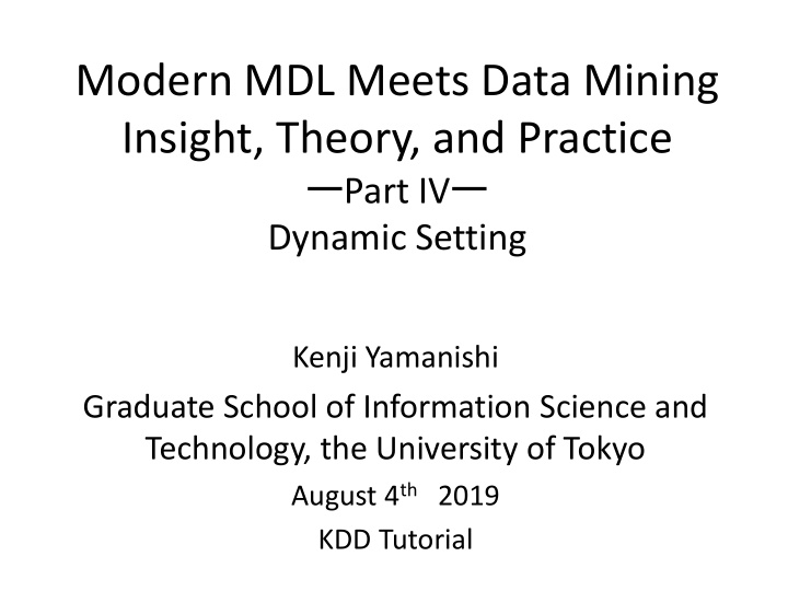 modern mdl meets data mining insight theory and practice