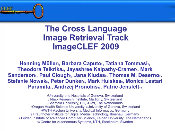 the cross language image retrieval track imageclef 2009