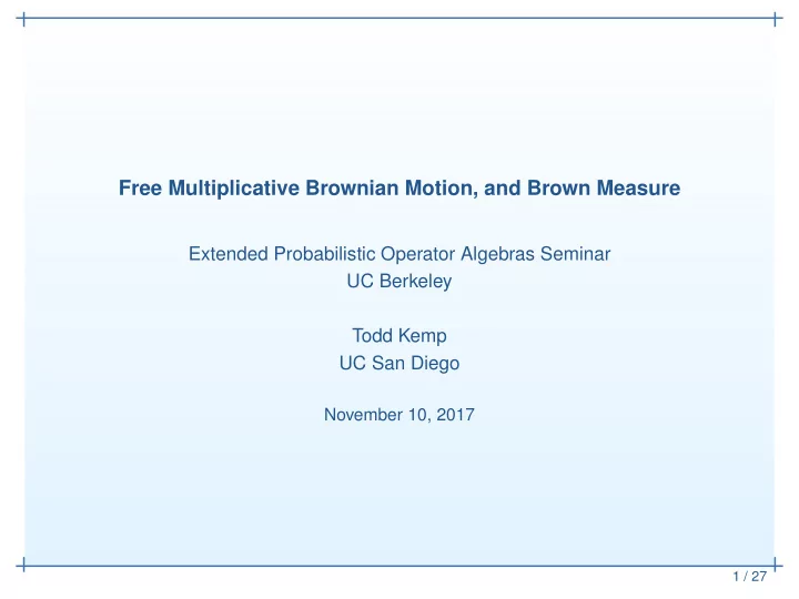 free multiplicative brownian motion and brown measure