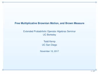 Free Multiplicative Brownian Motion, and Brown Measure  Extended Probabilistic Operator Algebras