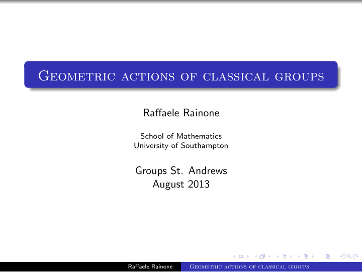 geometric actions of classical groups