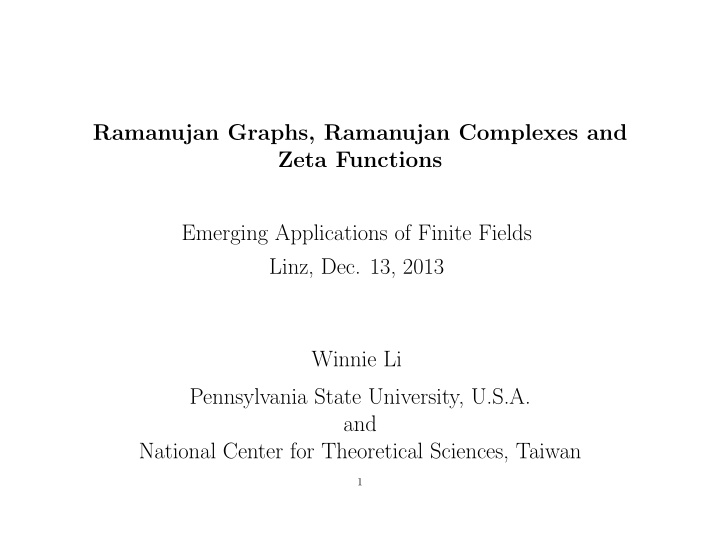 ramanujan graphs ramanujan complexes and zeta functions