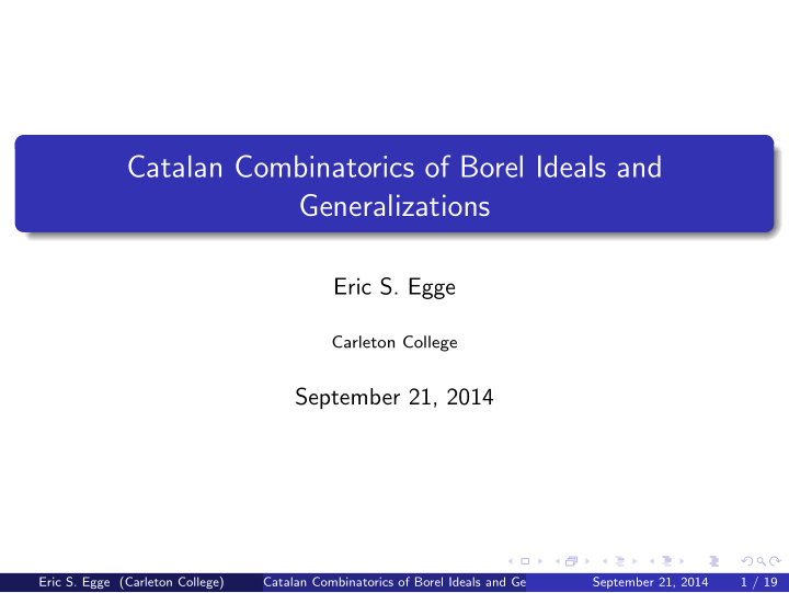 catalan combinatorics of borel ideals and generalizations