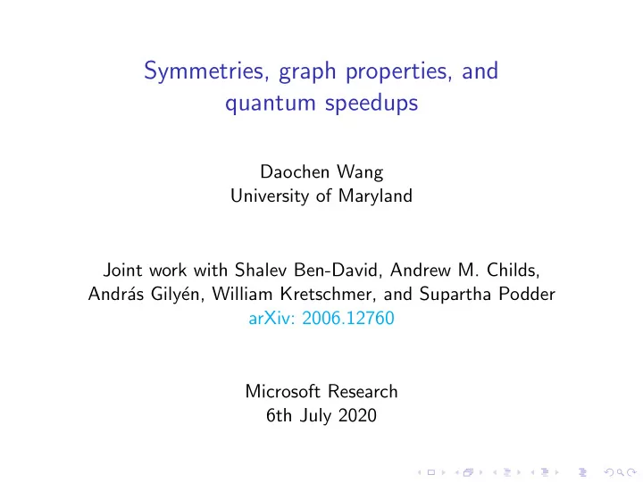 symmetries graph properties and quantum speedups