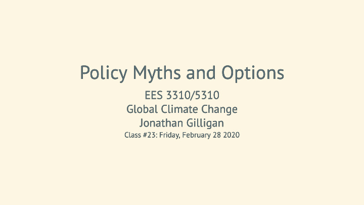 policy myths and options policy myths and options