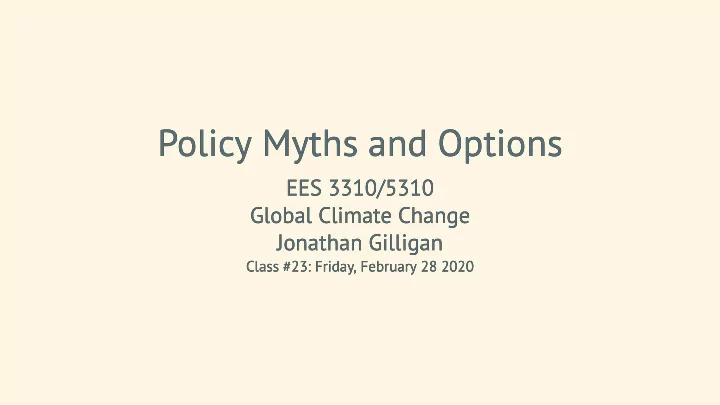policy myths and options policy myths and options