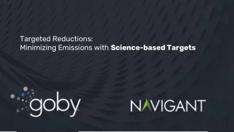 Targeted Reductions: Minimizing Emissions with Science-based Targets  PRESENTERS  Our Speakers: