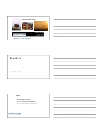 Disclaimer  I have nothing to disclose  OUTLINE    Immediate and MediumTerm Threats