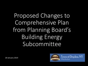 Proposed Changes to  Comprehensive Plan  from Planning Boards  Building Energy  Subcommittee  18