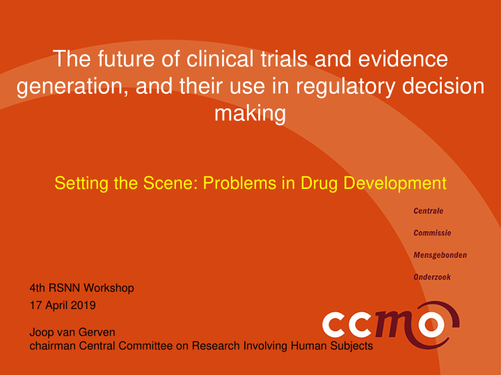 the future of clinical trials and evidence generation and