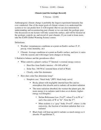 Anthropogenic climate change is probably the largest experiment humanity has  ever conducted. One