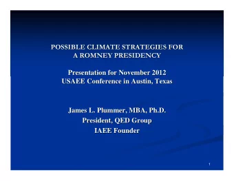 POSSIBLE CLIMATE STRATEGIES FOR  POSSIBLE CLIMATE STRATEGIES FOR  A ROMNEY PRESIDENCY  A ROMNEY