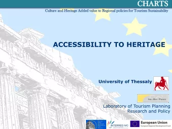 CHARTS  RTS  Culture and Heritag  age Added  d value to Region  onal  al poli  lici  cies  es for
