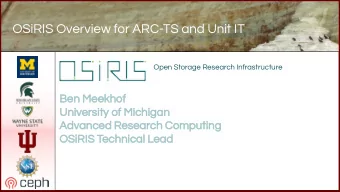 OSiRIS Overview for ARC-TS and Unit IT  Open Storage Research Infrastructure  Ben Meekhof