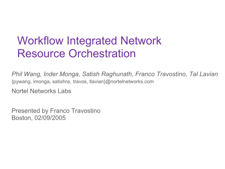workflow integrated network resource orchestration