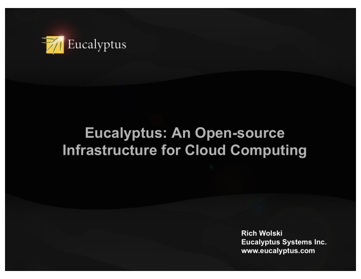 eucalyptus an open source infrastructure for cloud