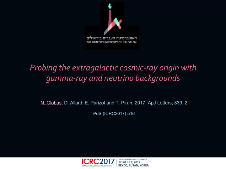 probing the extragalactic cosmic ray origin with