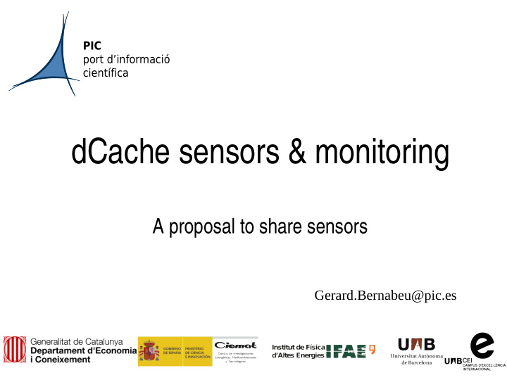 dcache sensors monitoring