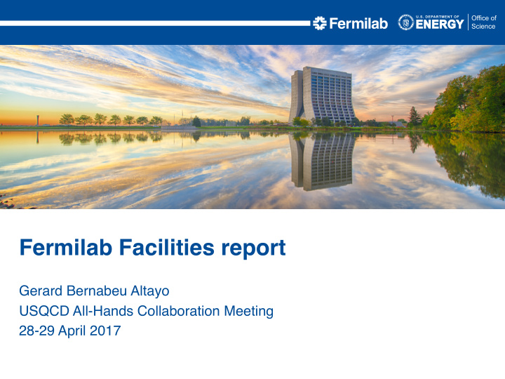 fermilab facilities report