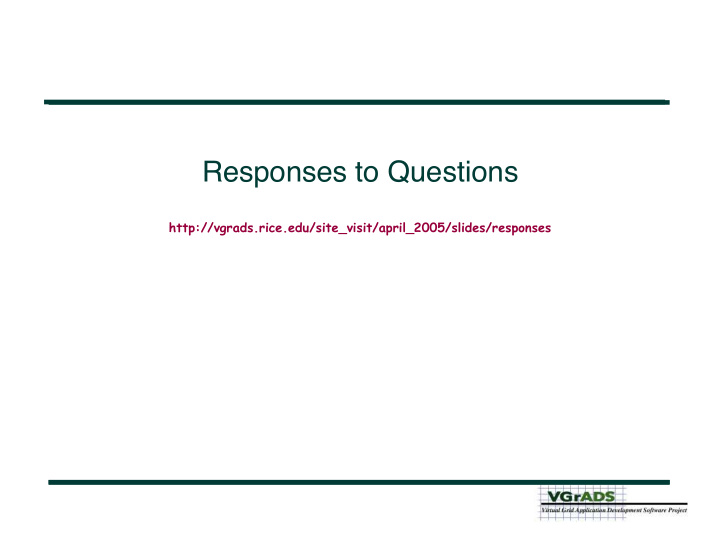 responses to questions