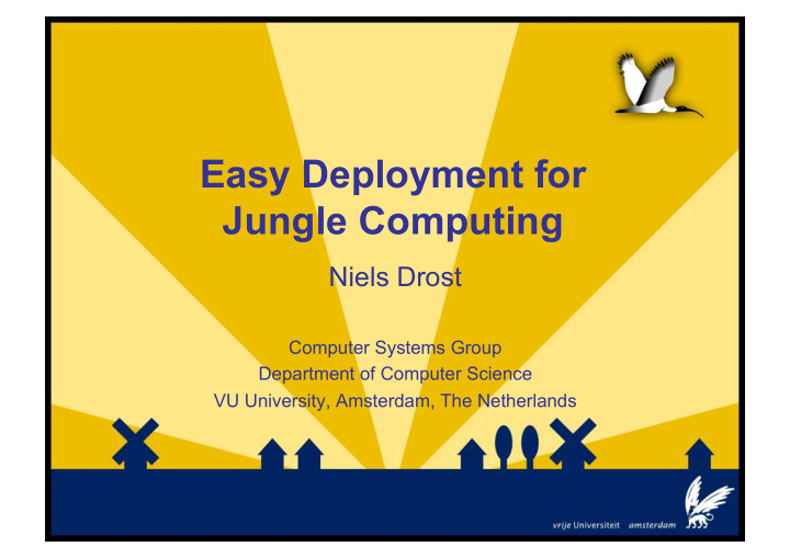 easy deployment for jungle computing