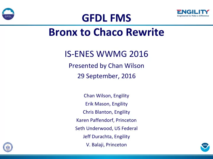 gfdl fms bronx to chaco rewrite