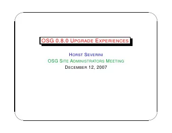 Installation of 0.8.0  cd /ibrix/app/gridapp/pacman-3.21  source setup.sh  cd -  mkdir