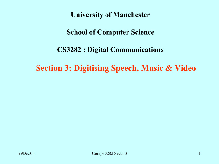section 3 digitising speech music video
