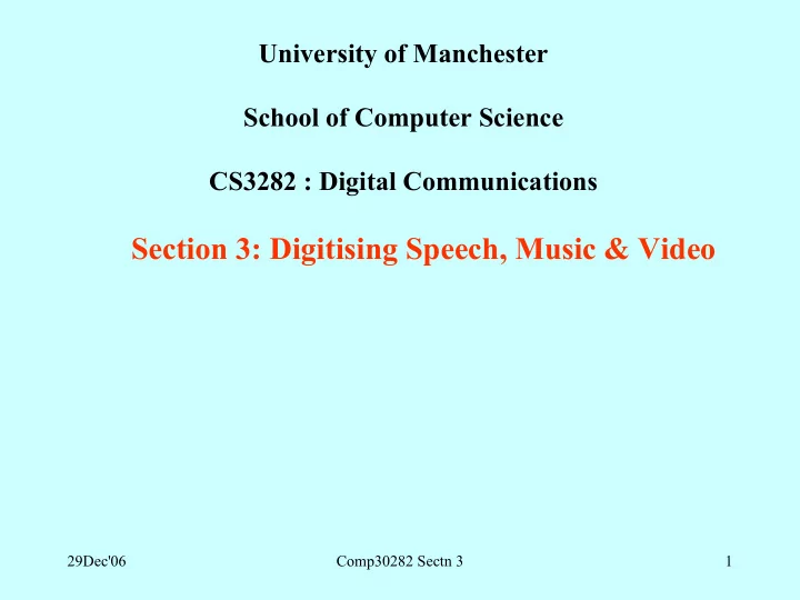 section 3 digitising speech music video
