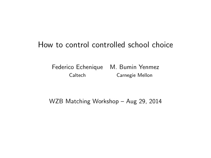 how to control controlled school choice