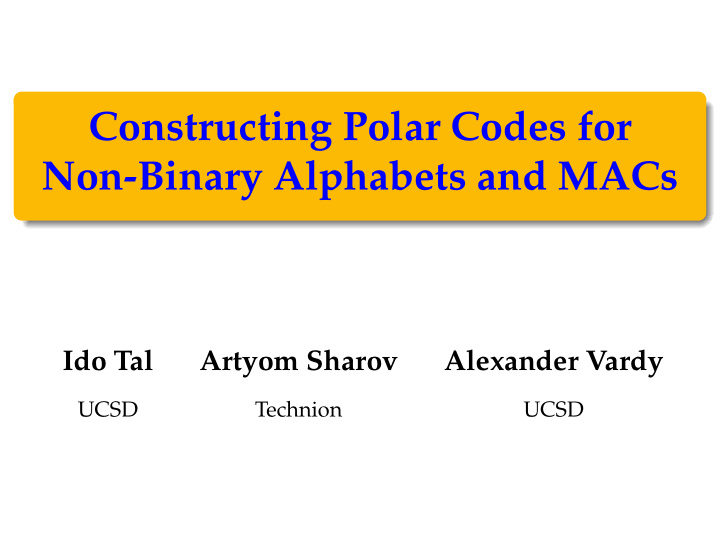 constructing polar codes for non binary alphabets and macs