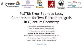 PaSTR  TRI: E  : Err  rror-Bou  Bounded Los  Lossy  Comp  Compression  on for  or Two-El  Electron