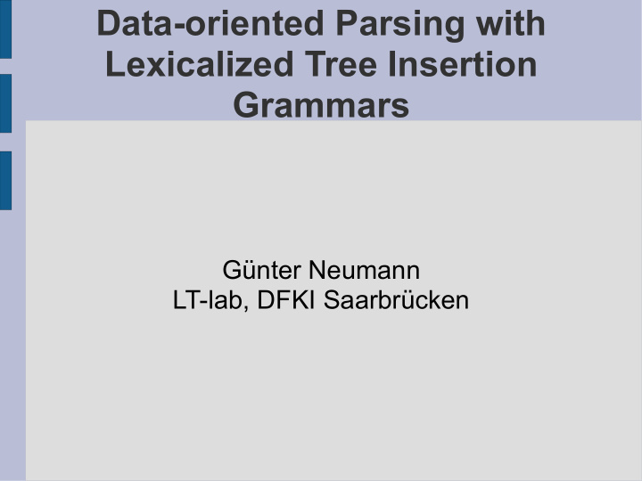 data oriented parsing with lexicalized tree insertion