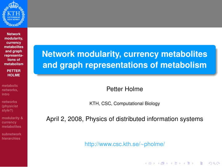 network modularity currency metabolites