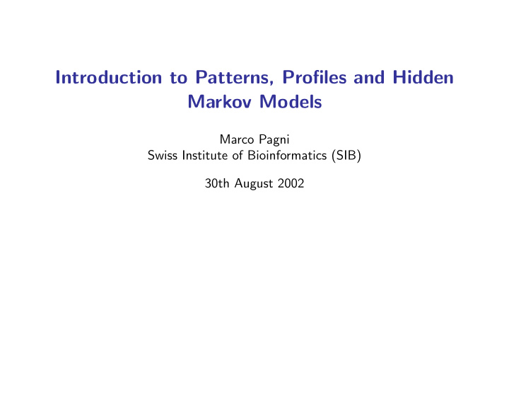 introduction to patterns profiles and hidden markov models