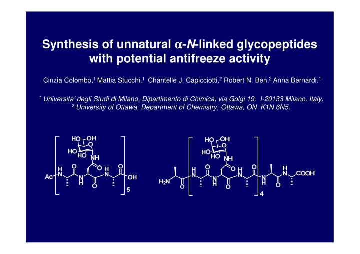 synthesis of unnatural n linked glycopeptides with