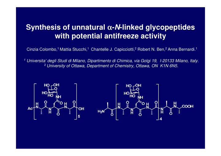 synthesis of unnatural n linked glycopeptides with