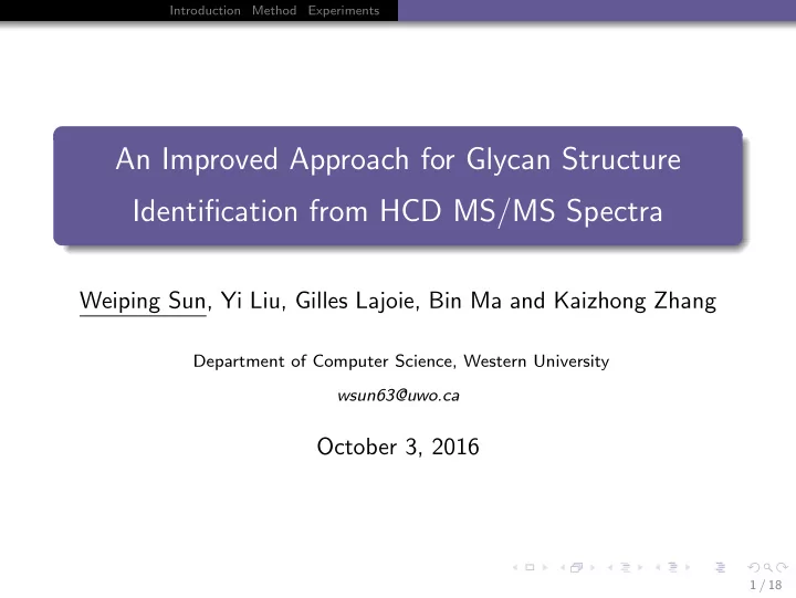 an improved approach for glycan structure identification
