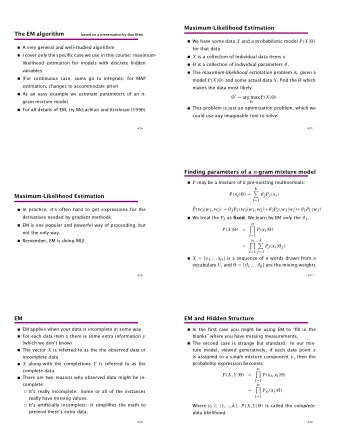 Maximum-Likelihood Estimation  The EM algorithm  based on a presentation by Dan Klein  We have