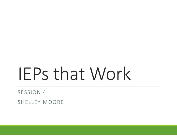 ieps that work