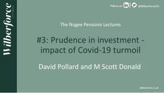 #3: Prudence in investment -  impact of Covid-19 turmoil  David Pollard and M Scott Donald