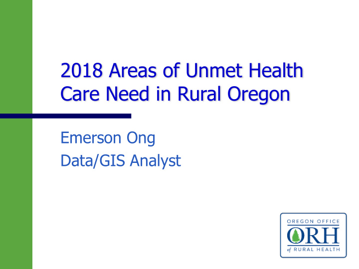 2018 areas of unmet health care need in rural oregon