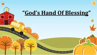 Gods Hand Of Blessing  Blessing:  English Dictionary  To consecrate or sanctify by a