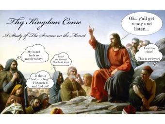 The Beatitudes (Blessings, Yo!)  The Verses - Blessed are  2 Then he began to speak, and taught