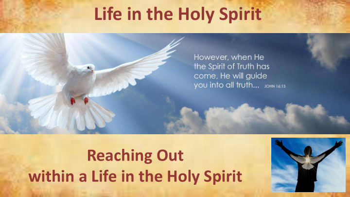 life in the holy spirit
