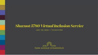 Shavuot 5780 Virtual Inclusion Service  MAY 30, 2020 / 7 SIVAN 5780  Order of Service  #1  HINEI MA