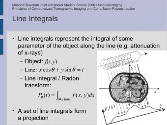 =  P  (  t  )  f  (  x  ,  y  )  ds      (  ,  t  )  line  A set of line integrals form