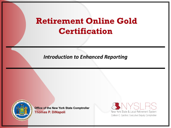 retirement online gold certification
