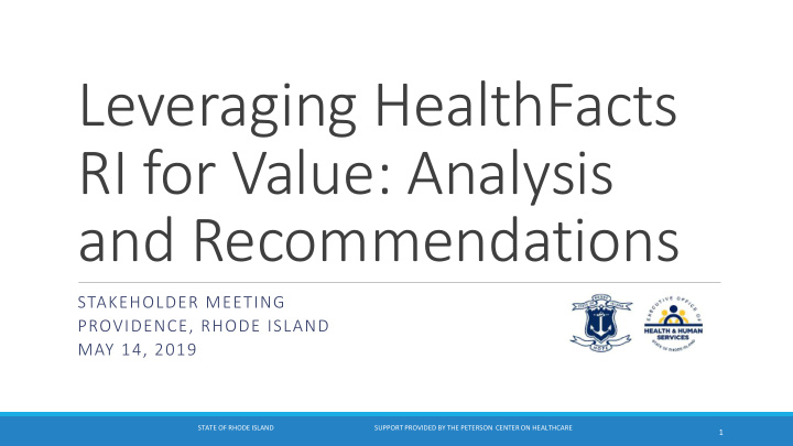 leveraging healthfacts ri for value analysis and