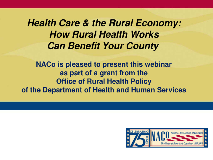 health care the rural economy how rural health works can
